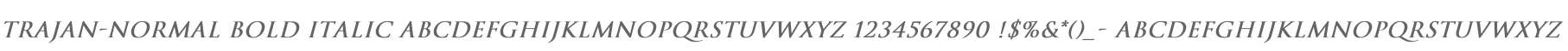 Trajan-Normal Bold Italic