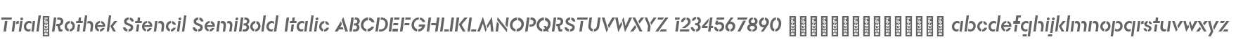 Trial-Rothek Stencil SemiBold