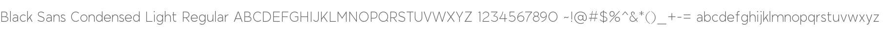 Black Sans Condensed Light Regular