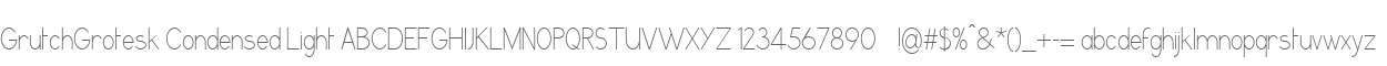 GrutchGrotesk Condensed Light