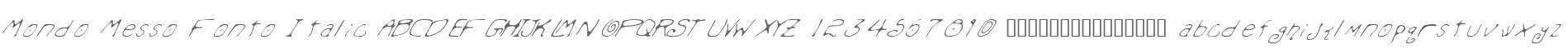 Mondo Messo Fonto Italic