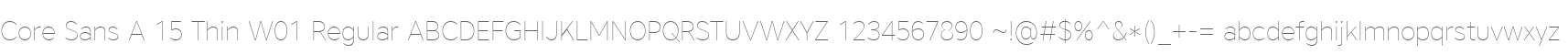 Core Sans A 15 Thin W01 Regular