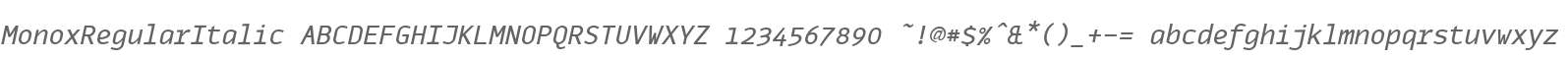 MonoxRegularItalic