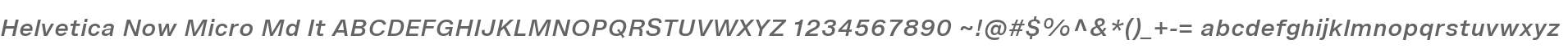 Helvetica Now Micro Md It