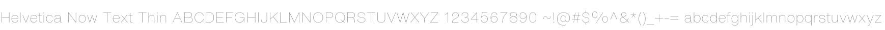 Helvetica Now Text Thin