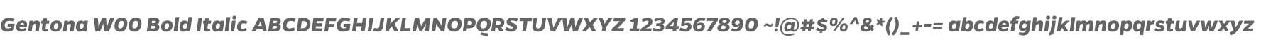 Gentona W00 Bold Italic