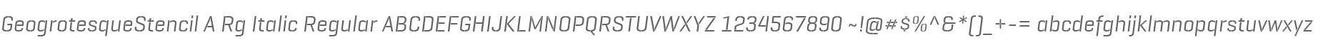 GeogrotesqueStencil A Rg Italic Regular