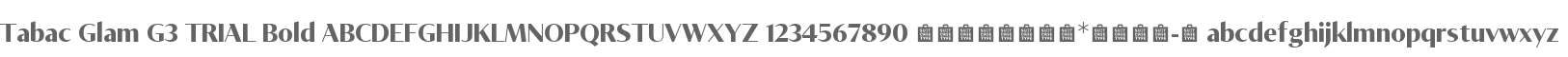 Tabac Glam G3 TRIAL