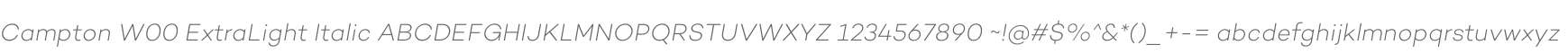 Campton W00 ExtraLight Italic