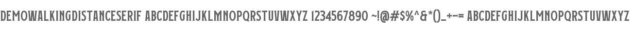 Demo Walking Distance Serif