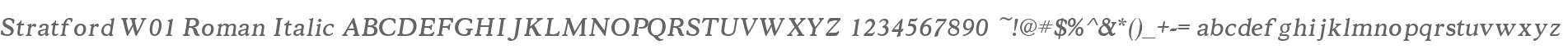 Stratford W01 Roman Italic