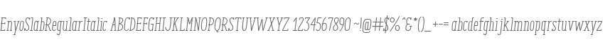 EnyoSlabRegularItalic