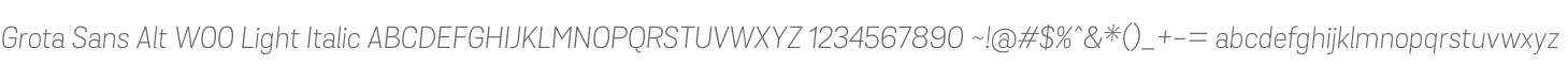Grota Sans Alt W00 Light Italic
