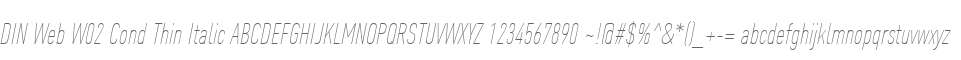 DIN Web W02 Cond Thin Italic