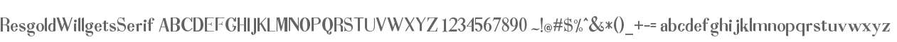 Resgold Willgets Serif