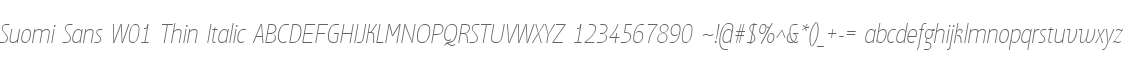 Suomi Sans W01 Thin Italic