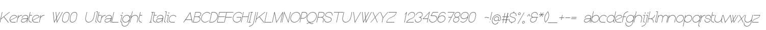 Kerater W00 UltraLight Italic