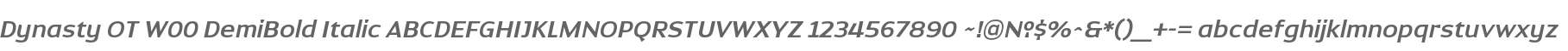 Dynasty OT W00 DemiBold Italic