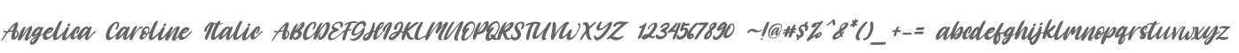 Angelica Caroline Italic