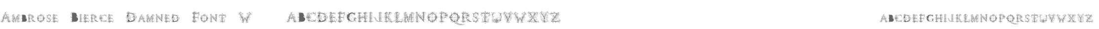 Ambrose Bierce Damned Font W90