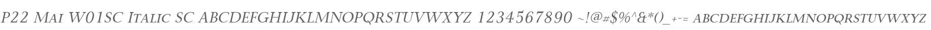 P22 Mai W01SC Italic SC