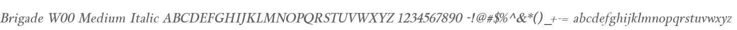 Brigade W00 Medium Italic