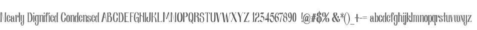 Nearly Dignified Condensed