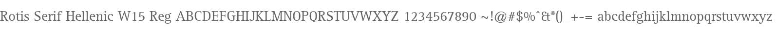 Rotis Serif Hellenic W15 Reg