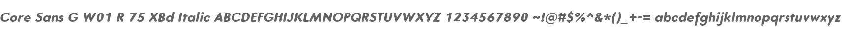 Core Sans G W01 R 75 XBd Italic