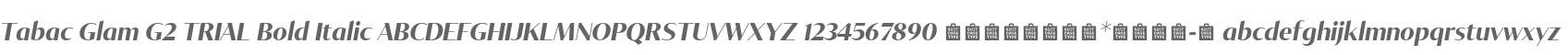 Tabac Glam G2 TRIAL