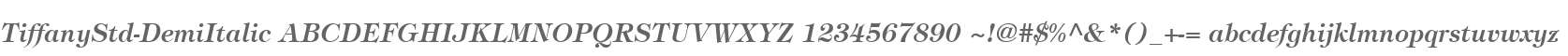 TiffanyStd-DemiItalic