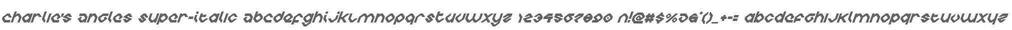 Charlie's Angles Super-Italic