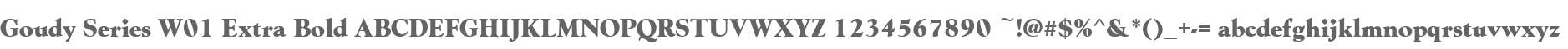 Goudy Series W01 Extra Bold