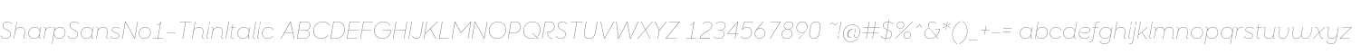 SharpSansNo1-ThinItalic