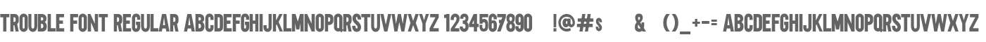 Trouble Font