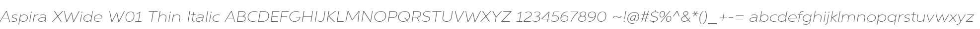 Aspira XWide W01 Thin Italic