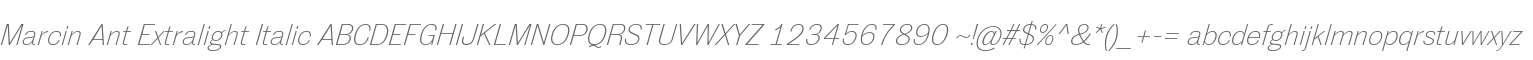 Marcin Ant Extralight Italic