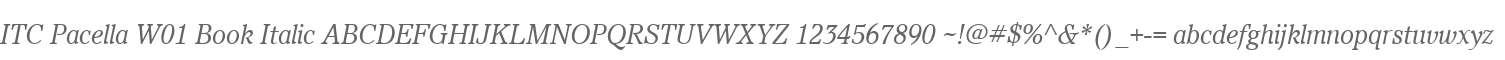 ITC Pacella W01 Book Italic