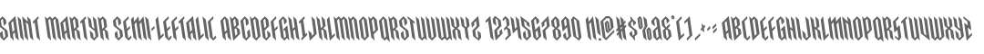 Saint Martyr Semi-Leftalic