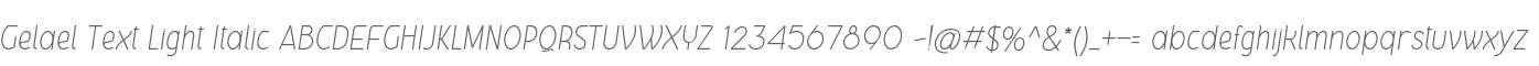 Gelael Text Light Italic