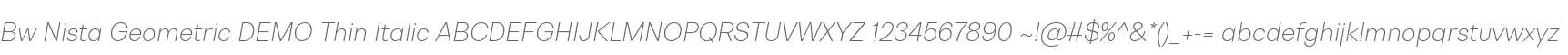 Bw Nista Geometric DEMO Thin Italic