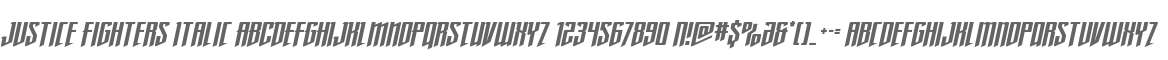 Justice Fighters Italic