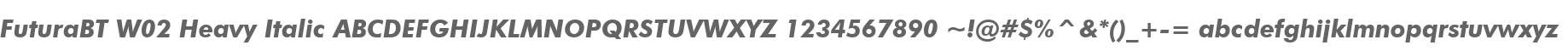 FuturaBT W02 Heavy Italic