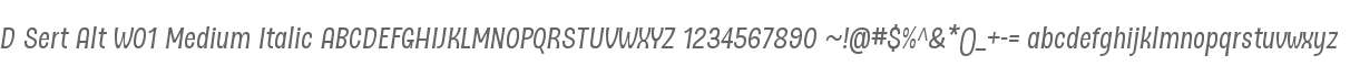 D Sert Alt W01 Medium Italic