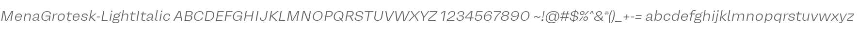 MenaGrotesk-LightItalic