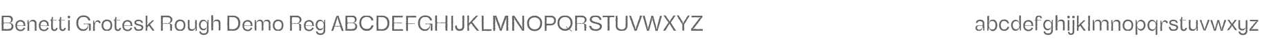 Benetti Grotesk Rough Demo
