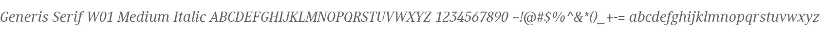 Generis Serif W01 Medium Italic