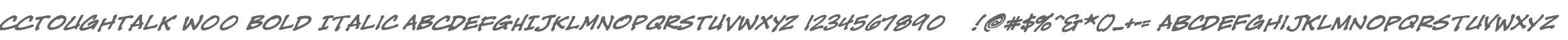 CCToughTalk W00 Bold Italic