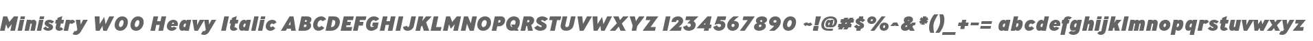 Ministry W00 Heavy Italic