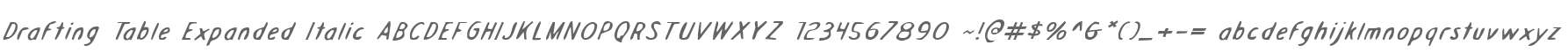 Drafting Table Expanded Italic